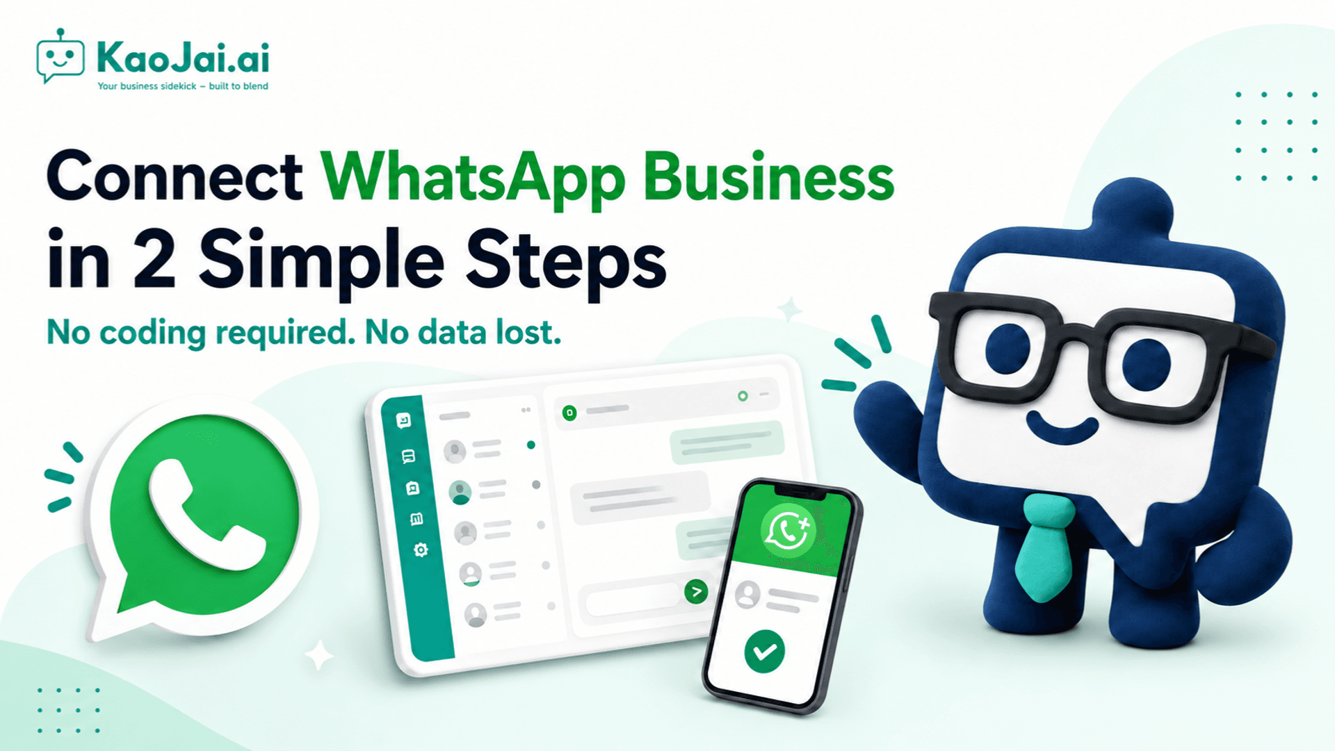 How to connect WhatsApp Business to KaoJai.ai, AI Chatbot in one-inbox