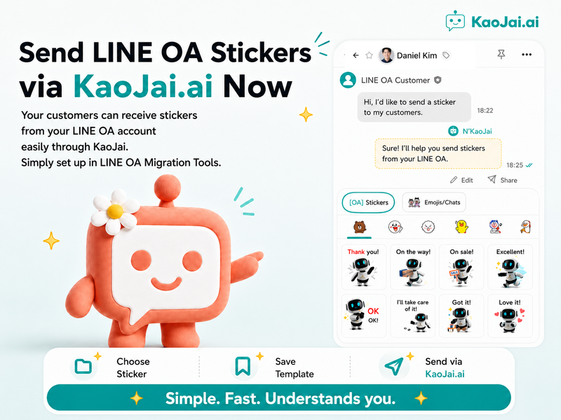 Send LINE OA Stickers through KaoJai.ai and keep using your business's existing stickers